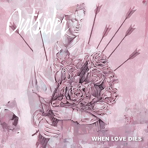 OUTSIDER ´When Love Dies´ Vinyl 7